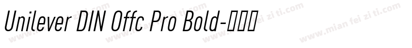 Unilever DIN Offc Pro Bold字体转换